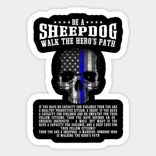 Sheepdog Walk The Heros Skull Sticker